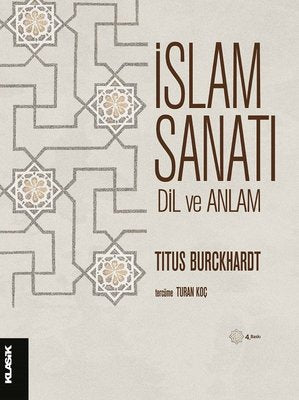İslam Sanatı - Dil ve Anlam