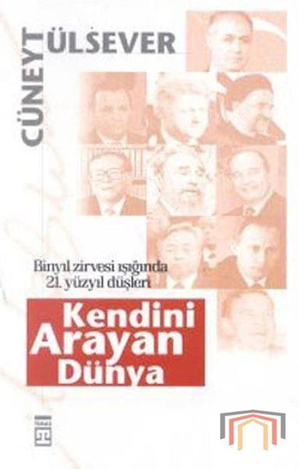 Kendini Arayan Dünya