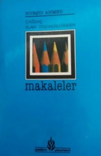 Çağdaş İslam Düşünürlerinden Makaleler