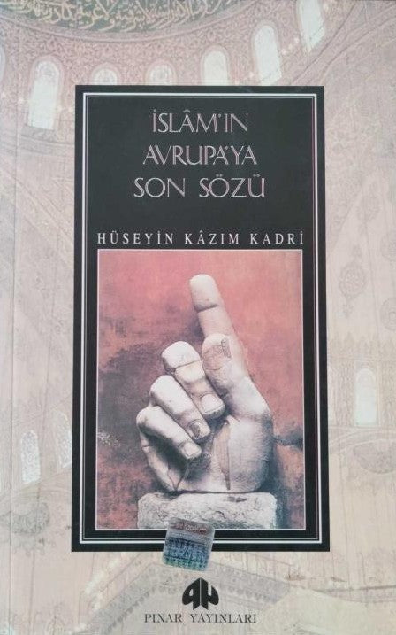 İslam'ın Avrupaya Son Sözü