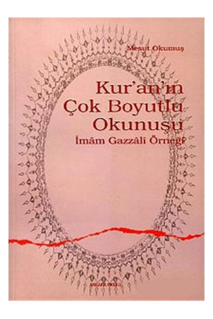 Kur'an'ın Çok Boyutlu Okunuşu