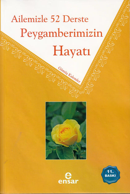 Ailemizle 52 Derste Peygamberimizin Hayatı