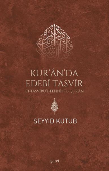 Kur’an’da Edebi Tasvir