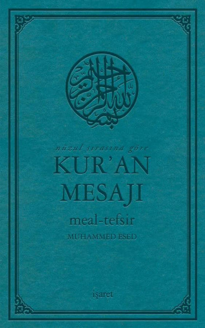 Nüzul Sırasına Göre Kuran Mesajı (Orta Boy)