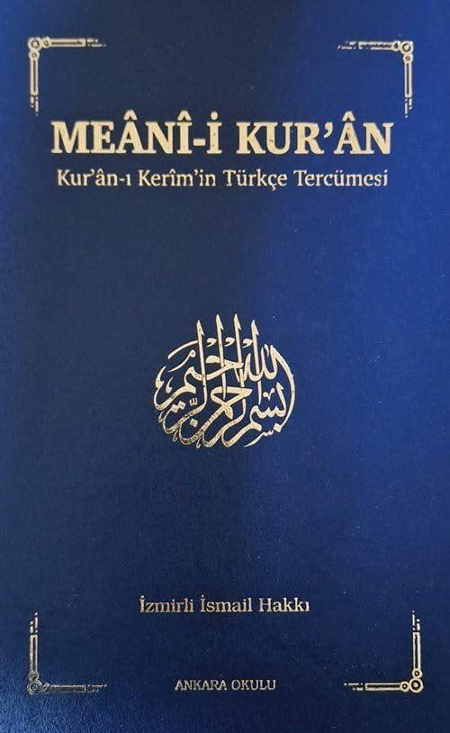 Meani-i Kur'an Kur'an-ı Kerim'in Türkçe Tercümesi