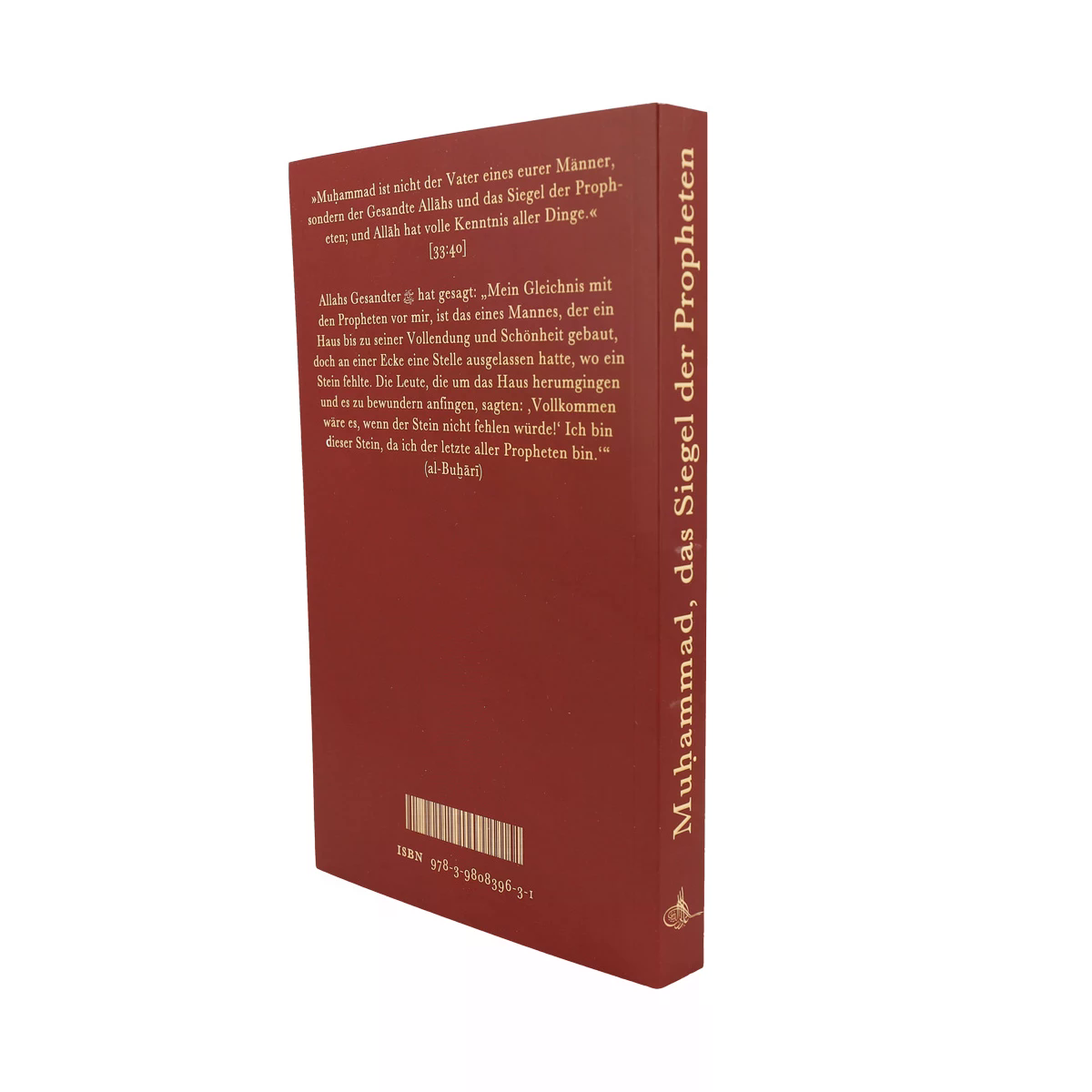 Muhammad - Das Siegel der Propheten