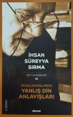 Müslümanlarda Yanlış Din Anlayışları