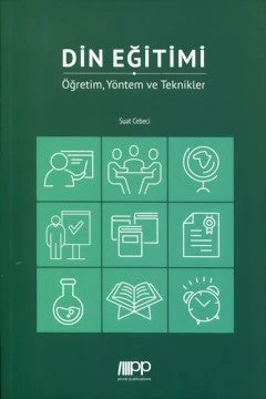 Din Eğitimi - Öğretim Yöntem ve Teknikler