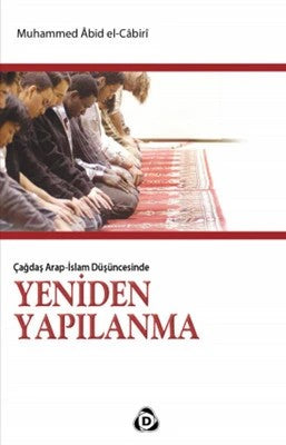 Çağdaş Arap İslam Düşüncesinde Yeniden Yapılanma