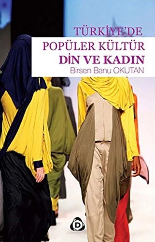 Popüler Kültür Din ve Kadın