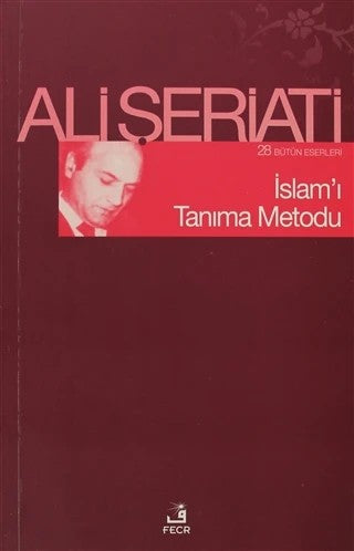 İslam'ı Tanıma Metodu