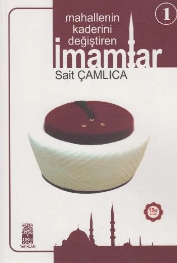 Mahallenin Kaderini Değiştiren İmamlar