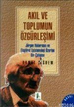 Akıl ve Toplumun Özgürleşimi