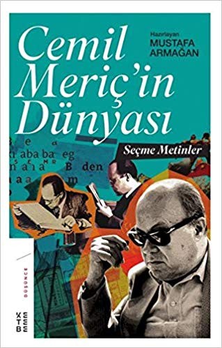 Cemil Meriçin Dünyası