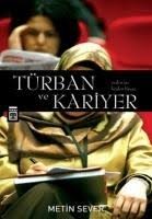 Türban ve Kariyer; Evden İşe Bizden Bireye