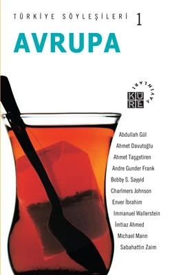 Türkiye Söyleşileri 1 - Avrupa