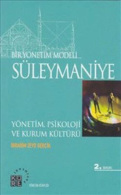 Bir yönetim modeli Süleymaniye