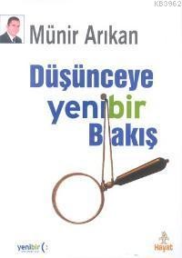 Düşünceye Yeni Bir Bakış