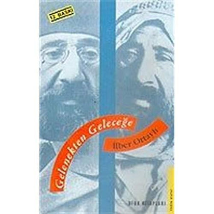 Gelenekten Geleceğe