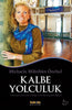 Kalbe Yolculuk
Alman Psikoloğun Hac Günlüğü ve Bir Manevi Uyanışın Hikayesi