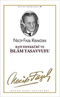 Bati Tefekkürü ve Islam Tasavvufu