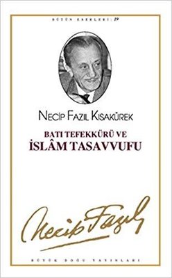 Bati Tefekkürü ve Islam Tasavvufu