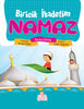 Biricik İbadetim Namaz