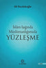 İslam Işığında Müslümanlığımızla Yüzleşme