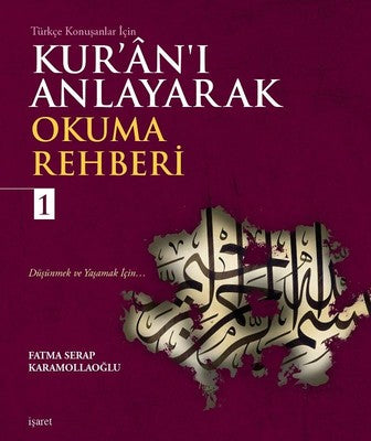 Türkçe Konuşanlar İçin Kur’an’ı Anlayarak Okuma Rehberi 1