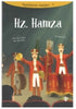 Hz. Hamza - Peygamberimizin Arkadaşları 6