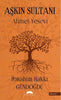 Aşkın Sultanı Ahmet Yesevi