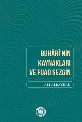Buhari'nin Kaynakları ve Fuad Sezgin