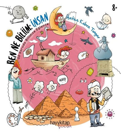 Ben Ne Bilim: İnsan