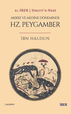 Mekke Ve Medine Döneminde Hz.Peygamber