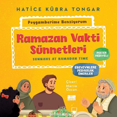 Ramazan Vakti Sünnetleri - Peygamberime Benziyorum
