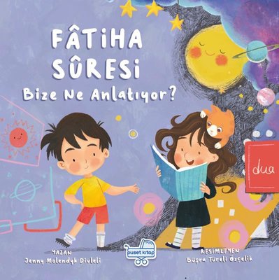 Fatiha Suresi Bize Ne Anlatıyor