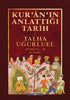 Kur’an’ın Anlattığı Tarih - Türkiye 2