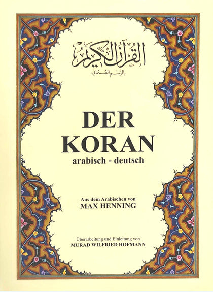 Der Koran (arabisch - deutsch)