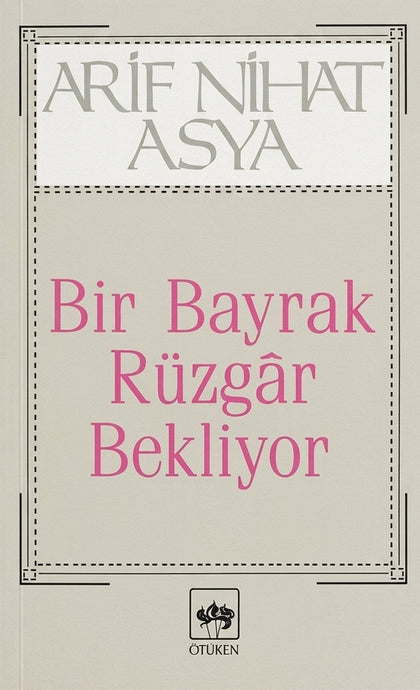 Bir Bayrak Rüzgar Bekliyor