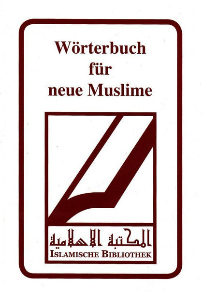 Wörterbuch für neue Muslime