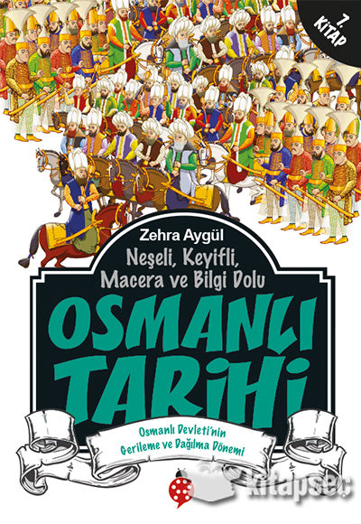 Osmanlı Tarihi (7. Kitap)