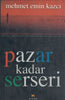 Pazar Kadar Serseri