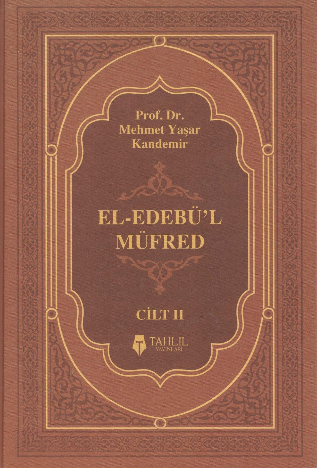 Edebül Müfred (2 Cilt)
