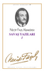 Savaş Yazıları 1- (1939 - 1943)