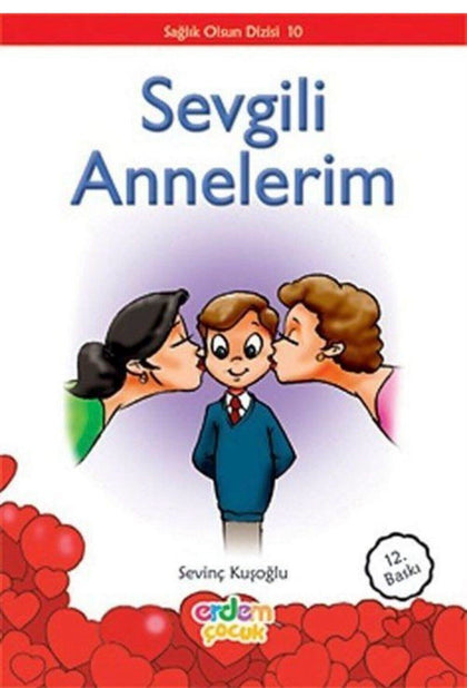 Sevgili Annelerim