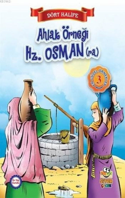 Ahlak Örneği Hz.Osman (ra.)