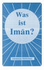 Was ist Iman?