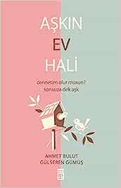 Aşkın Ev Hali
