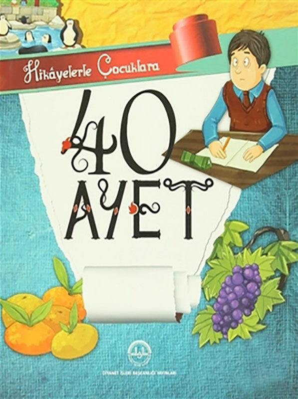 Hikayelerle Çocuklara 40 Ayet