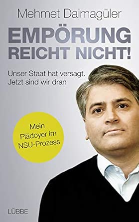 Empörung reicht nicht!: Unser Staat hat versagt. Jetzt sind wir dran.
